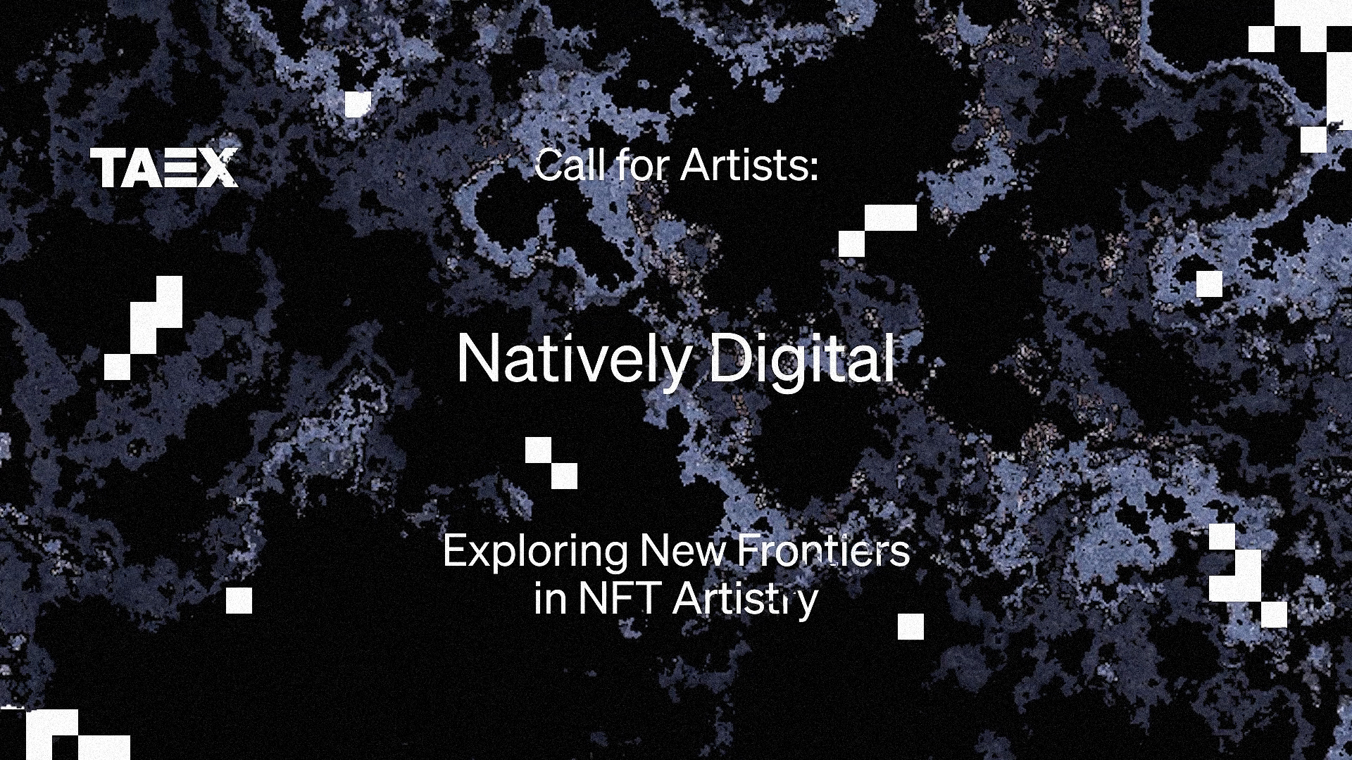 Call for Artists: Natively Digital